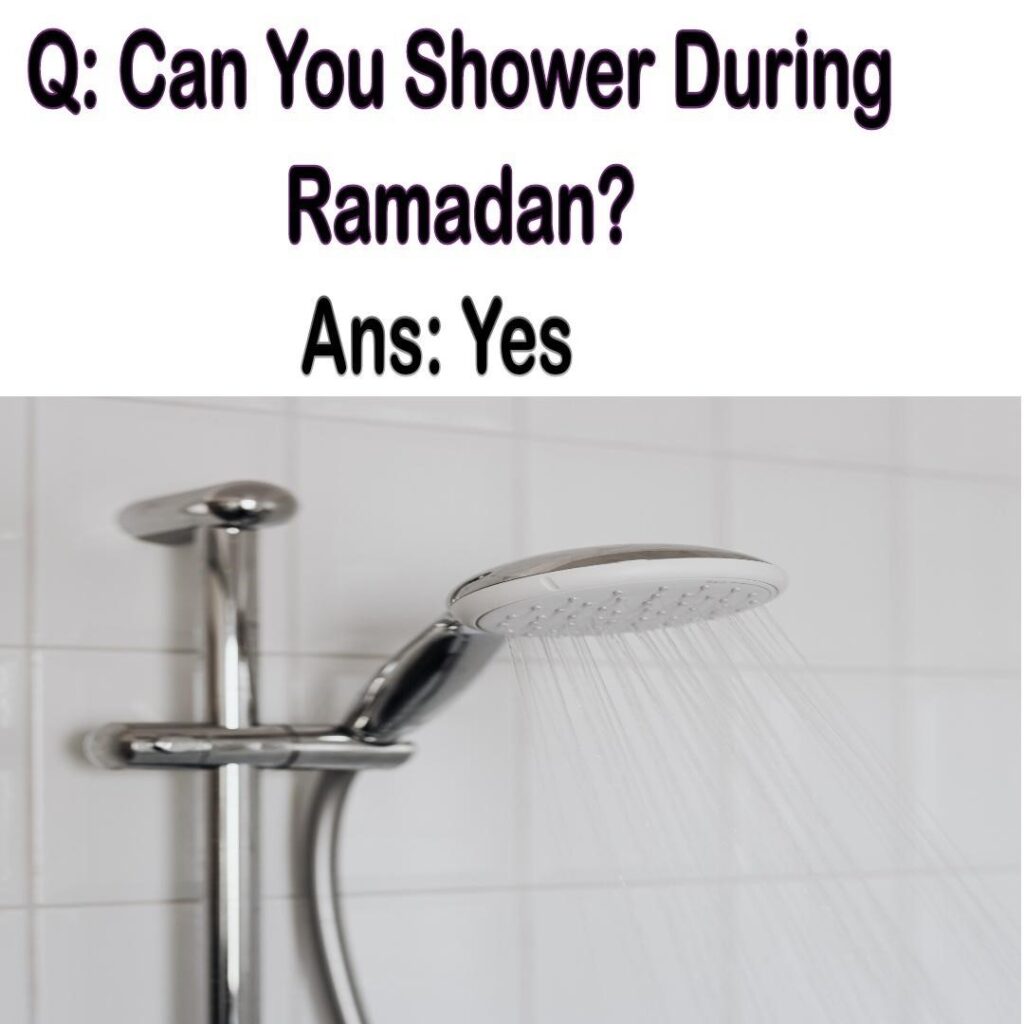 Can You Shower During Ramadan