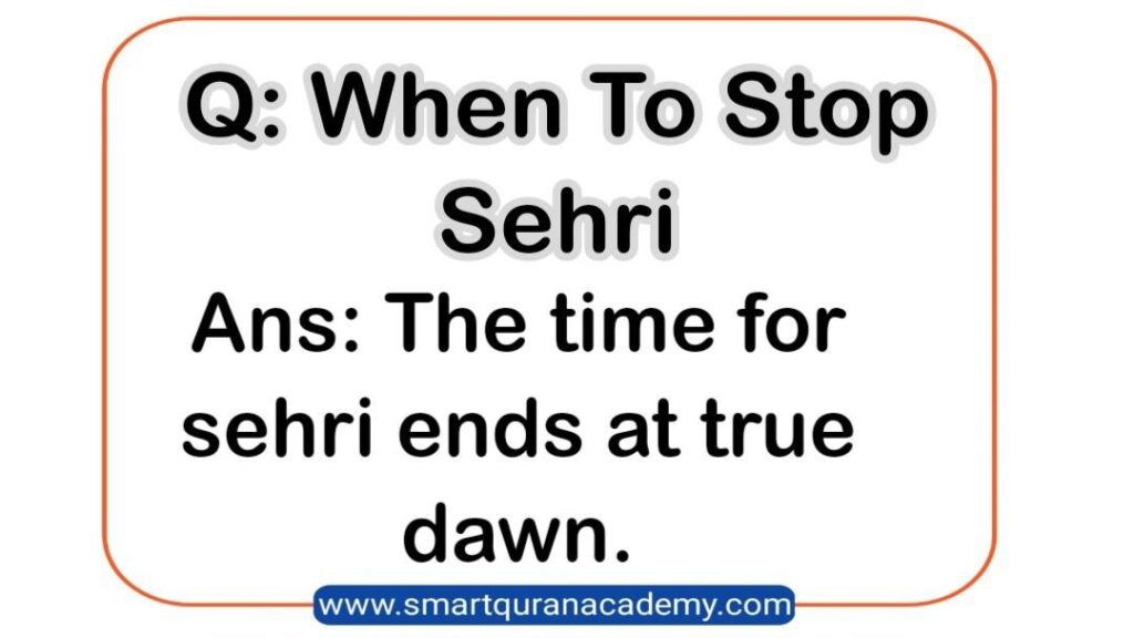 When To Stop Sehri